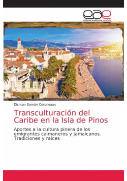 Transculturación del Caribe en la Isla de Pinos