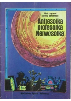 Antresolka profesorka Nerwosolka