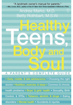 Healthy Teens, Body and Soul