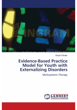 Evidence-Based Practice Model for Youth with Externalizing Disorders