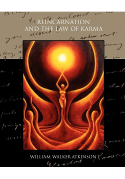 Reincarnation and the Law of Karma