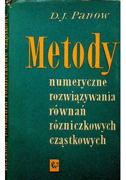 Metody numeryczne rozwiązywania równań różniczkowych cząstkowych