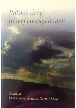 Polskie drogi nowej ewangelizacji