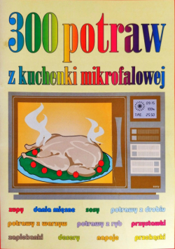300 potraw z kuchenki mikrofalowej