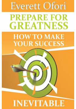 Prepare for Greatness