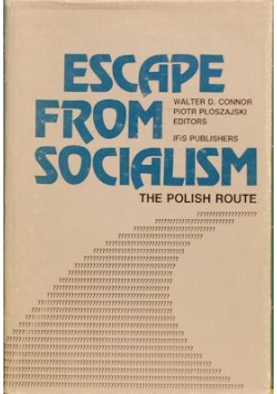 Escape from socialism The polish route