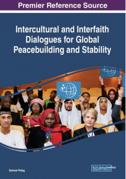 Intercultural and Interfaith Dialogues for Global Peacebuilding and Stability