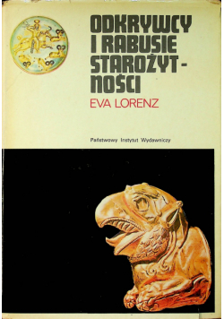 Odkrywcy i rabusie starożytności