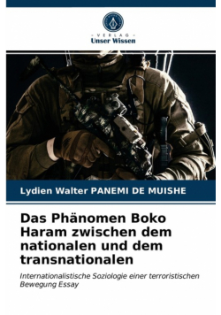 Das Phänomen Boko Haram zwischen dem nationalen und dem transnationalen