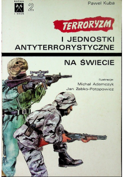 Terroryzm i jednostki antyterrorystyczne na świecie