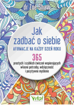 Jak zadbać o siebie