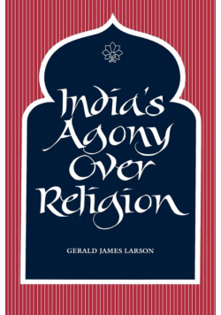 India's Agony Over Religion