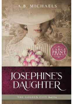 Josephine's Daughter