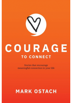 Courage to Connect