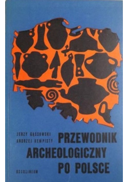 Przewondnik Archeologiczny po Polsce