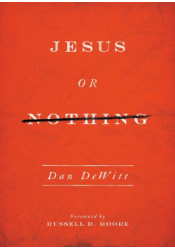 Jesus or Nothing