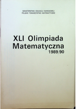 XLI Olimpiada Matematyczna 1989 90