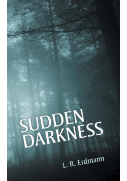 Sudden Darkness