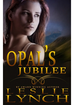 Opal's Jubilee