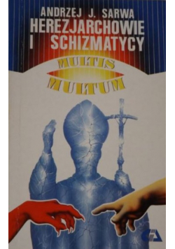 Herezjarchowie i schizmatycy