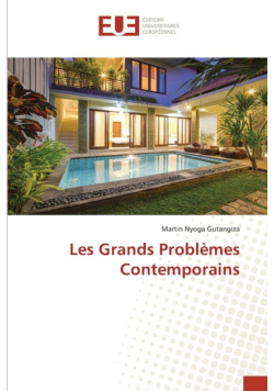 Les Grands Problèmes Contemporains