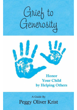 Grief to Generosity