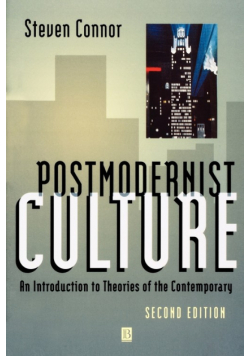 Postmodernist Culture 2e
