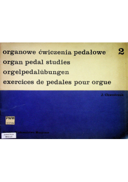 Organowe ćwiczenia pedałowe