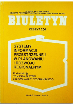 Systemy informacji przestrzennej w planowaniu i rozwoju regionalnym