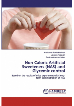 Non Caloric Artificial Sweeteners (NAS) and Glycemic control