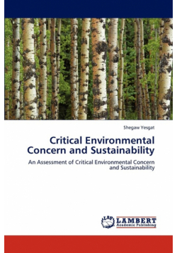Critical Environmental Concern and Sustainability