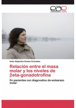 Relación entre el masa molar y los niveles de βeta-gonadotrofina