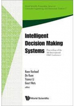 Intelligent Decision Making Systems