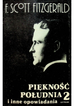 Piękność południa i inne opowiadania tom 2