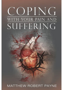 Coping With Your Pain and Suffering