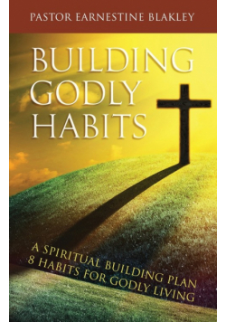 Building Godly Habits