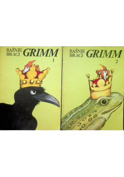 Baśnie Braci Grimm tom 1 i 2