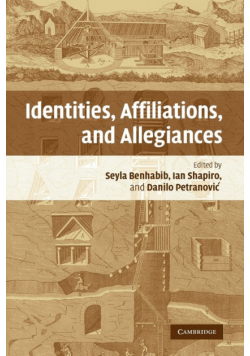 Identities, Affiliations, and Allegiances