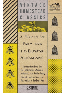 A Modern Bee Farm