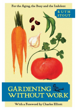 Gardening Without Work