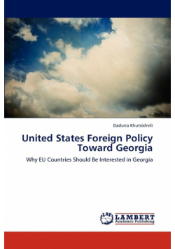 United States Foreign Policy Toward Georgia