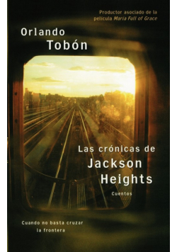 Las Cronicas de Jackson Heights