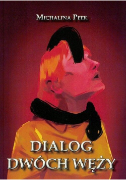 Dialog dwóch węży