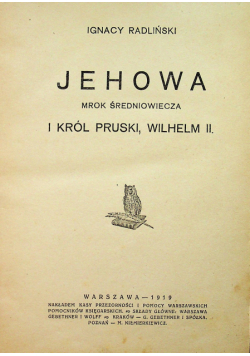 Jehowa mrok średniowiecza  1919r