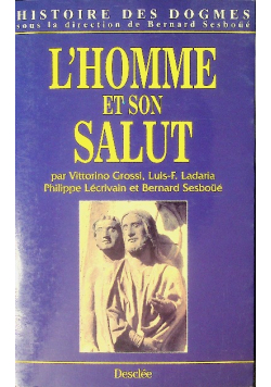 L Homme et son salut tom II
