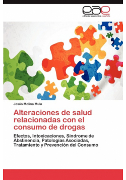 Alteraciones de Salud Relacionadas Con El Consumo de Drogas