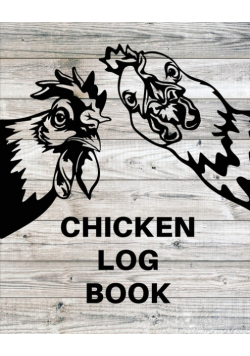 Chicken Record Keeping Log Book