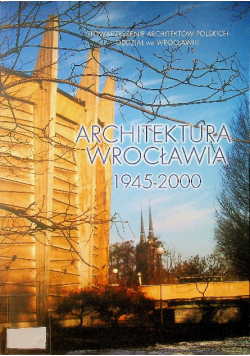 Architektura Wrocławia 1945 2000