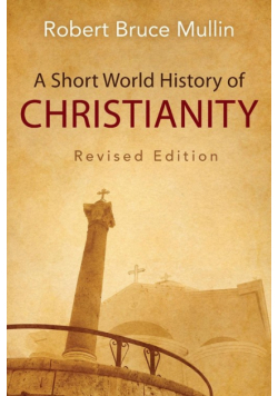 A Short World History of Christianity