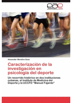 Caracterizacion de La Investigacion En Psicologia del DePorte